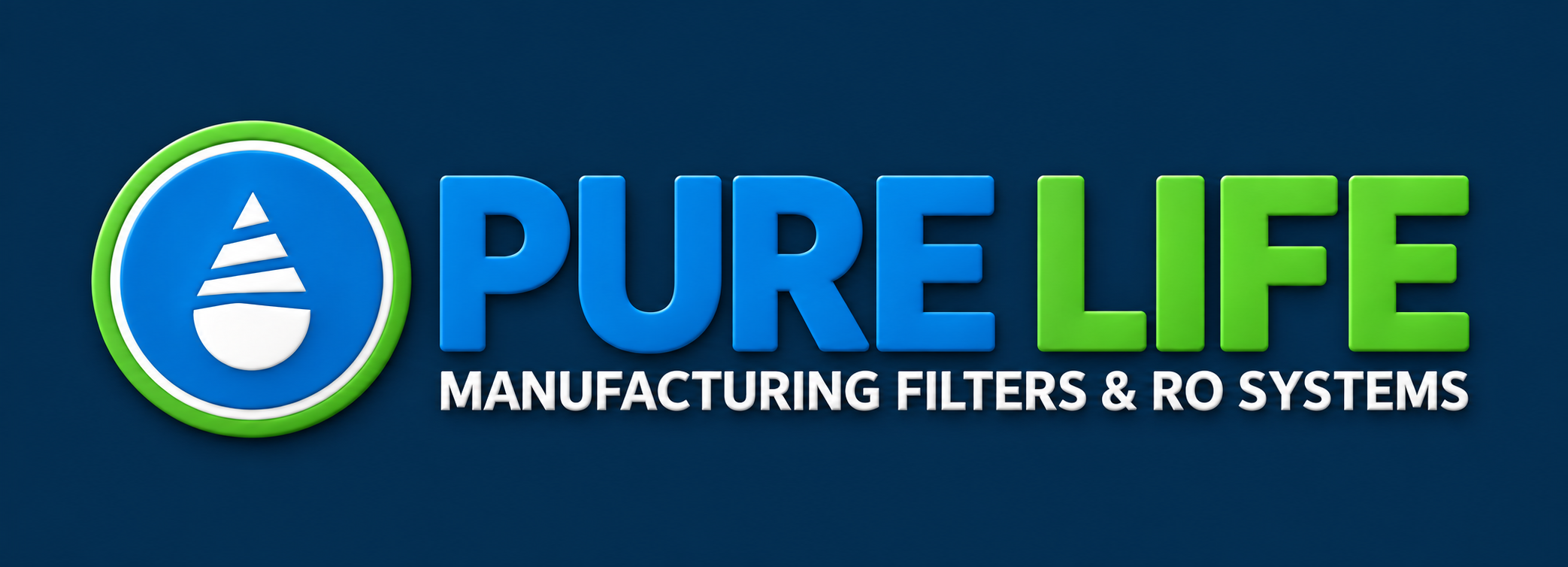 Pure Life Manufacturing Filters & RO Systems